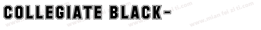COLLEGIATE BLACK字体转换
